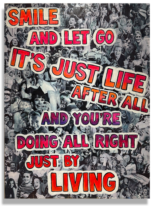 SMILE & LET GO