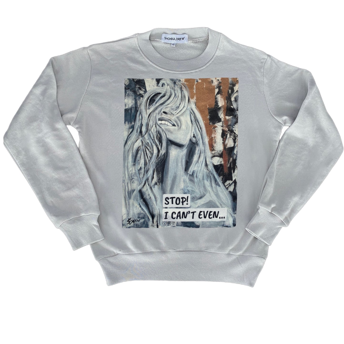 “I CAN’T EVEN…." 1989 Sweatshirt