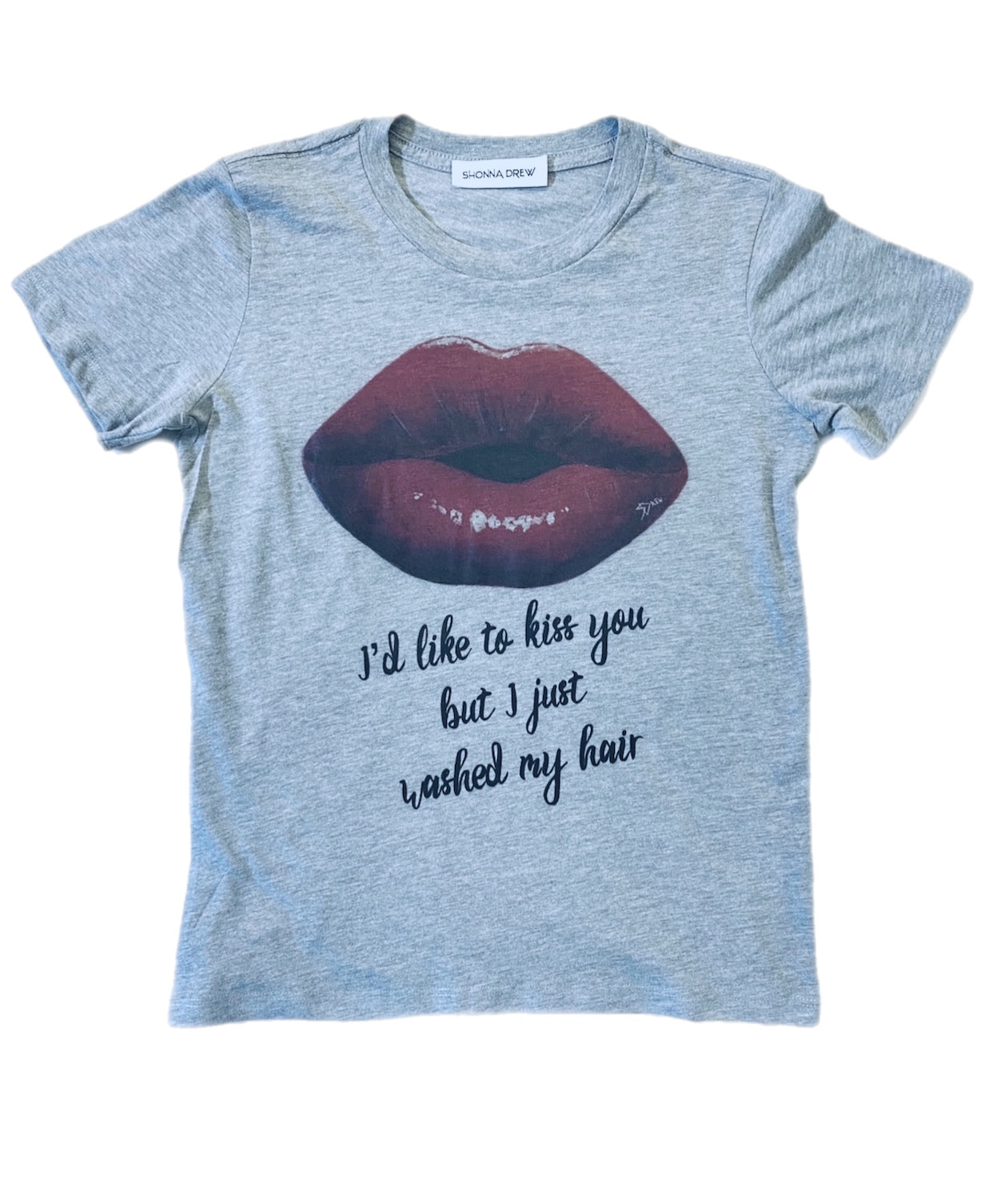 “I’d Like To Kiss You But…” Milla Tee